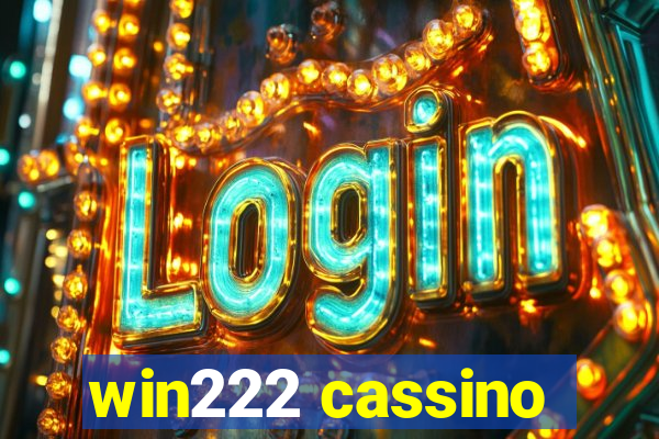 win222 cassino